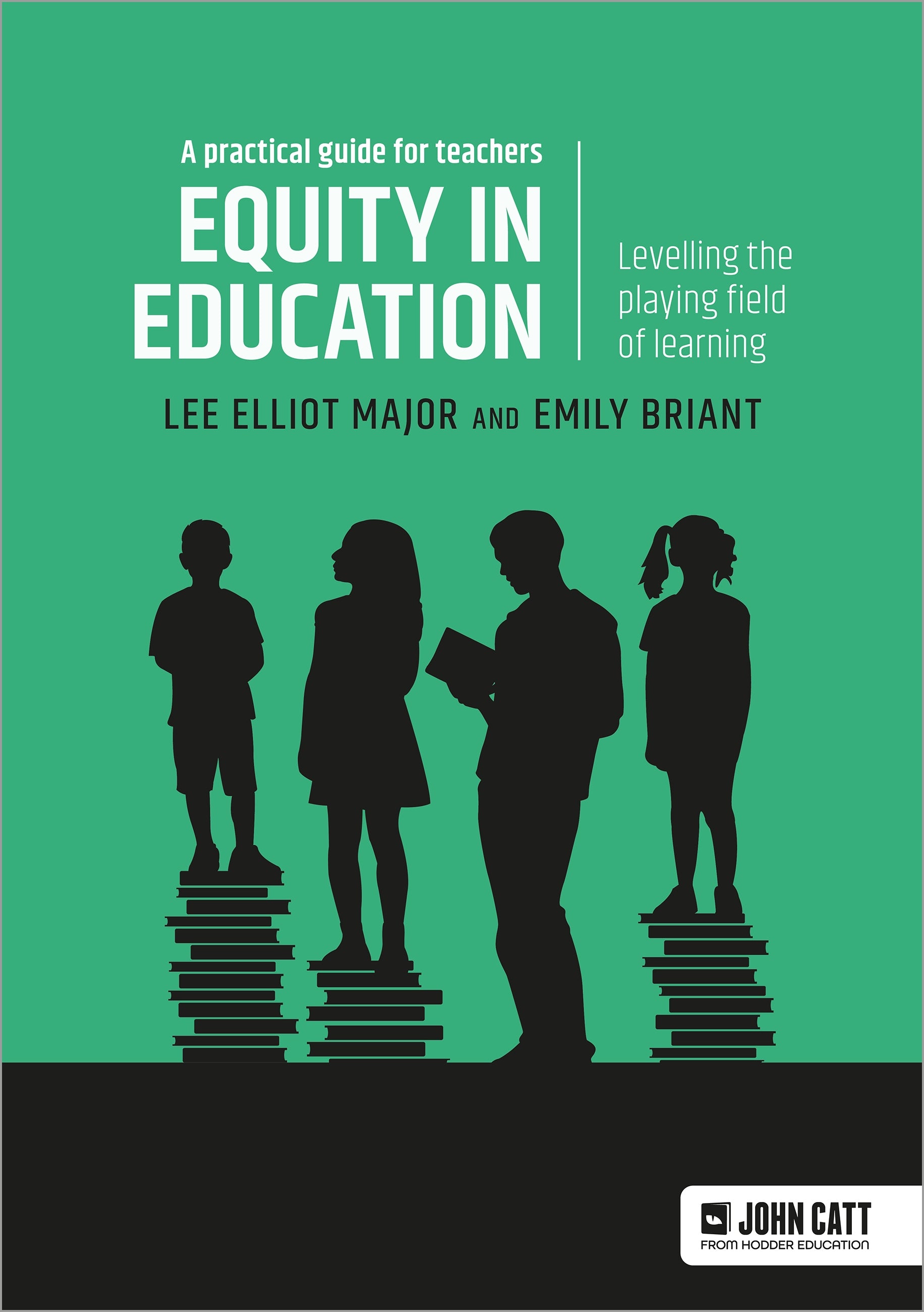 education:　a　Equity　Bookshop　the　–　Catt　learning　playing　in　of　John　pract　UK　Levelling　field
