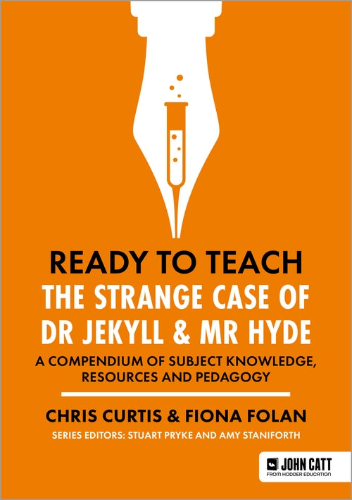 Ready to Teach: The Strange Case of Dr Jekyll & Mr Hyde