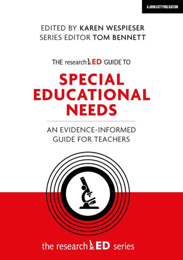 The researchED Guide to Special Educational Needs: An evidence-informed guide for teachers