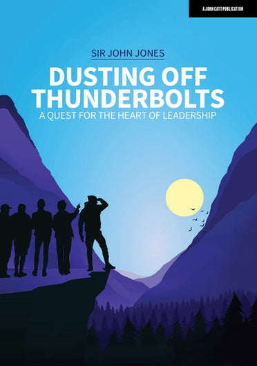 Dusting Off Thunderbolts: a quest for the heart of leadership