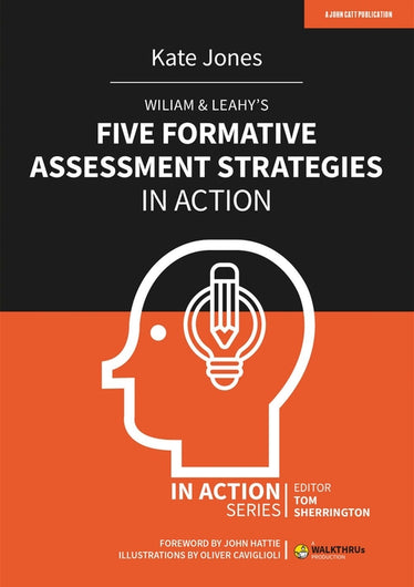 Wiliam & Leahy's Five Formative Assessment Strategies in Action