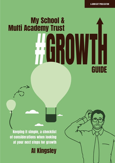 My School & Multi Academy Trust Growth Guide
